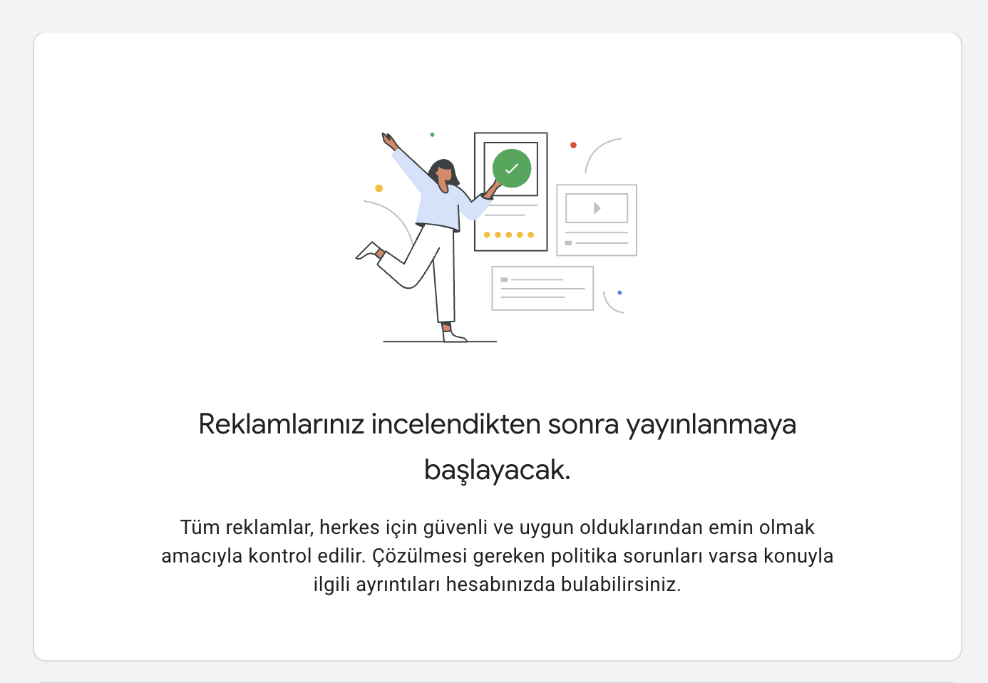 Google Ads kampanya inceleme süreci - reklamlar inceleniyor durumu