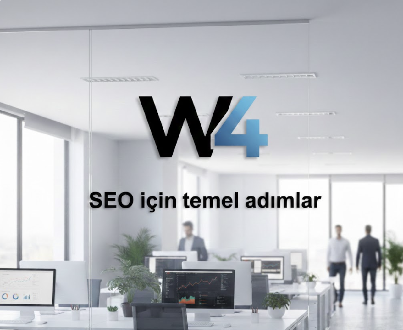 SEO İçin Temel Adımlar